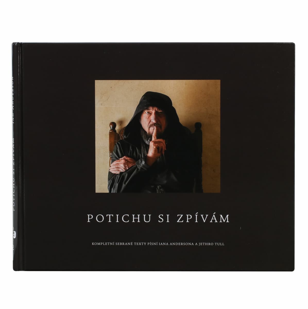 kniha Jethro Tull - Potichu si zpívám - Ian Anderson